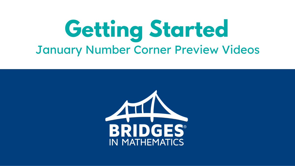 January Number Corner preview videos for grades K–5 are now available! Each video features an overview of the concepts and ideas for the month, a preview of each workout, and practical tips for organization and effective facilitation. (BES login required) bridges.mathlearningcenter.org/implementation…