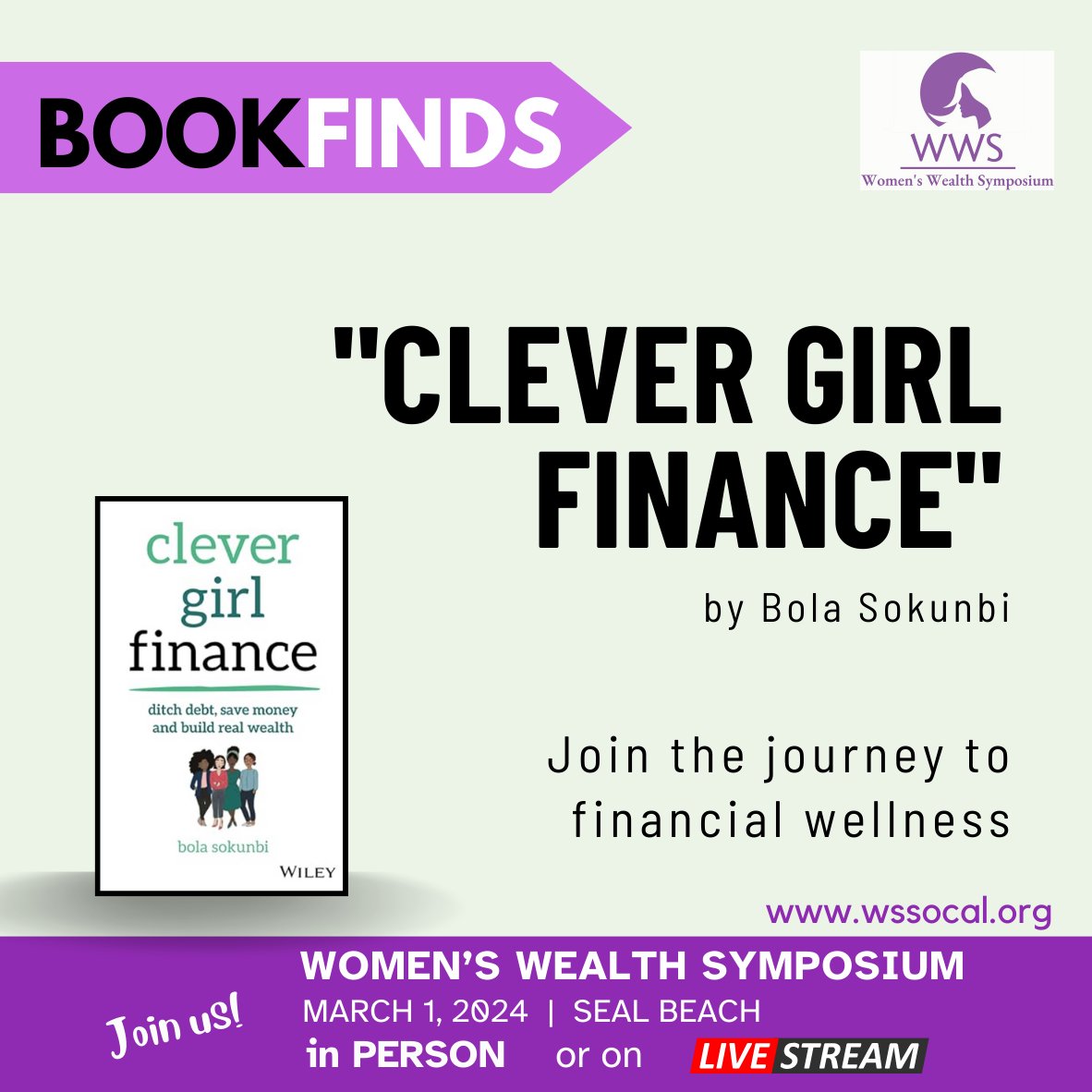 This empowering book is your roadmap to financial success. Let's embark on this journey together! 📖💼 You're invited to the 8th Annual Women's Wealth Symposium: foxly.link/QXTCtL #CleverGirlFinance #BolaSokunbi @‌womenswealthsymposium #womenswealth