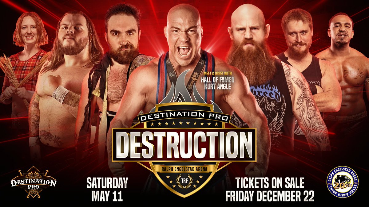 * Destination Pro: Destruction * On May 11th at The Ralph Engelstad Arena in Thief River Falls, Mn Special guest @RealKurtAngle @cruzshakalaka vs @ErickRedBeard @DarinCorbin vs @josh_priceless in a STEEL CAGE We Crown the 1st Destination Pro Tag team Champions!!!