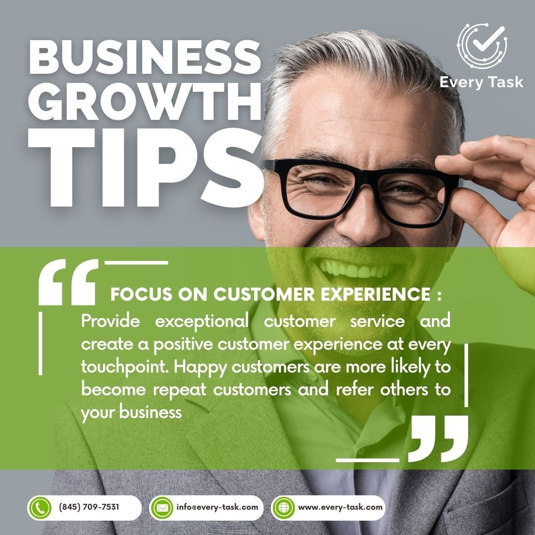 everytaskusa's tweet image. Focus on Customer Experience: Provide exceptional customer service and create a positive customer experience at every touchpoint. Happy customers are more likely to become repeat customers and refer others to your business
 
#EveryTask #VirtualAssistant  #BusinessGrowthTips