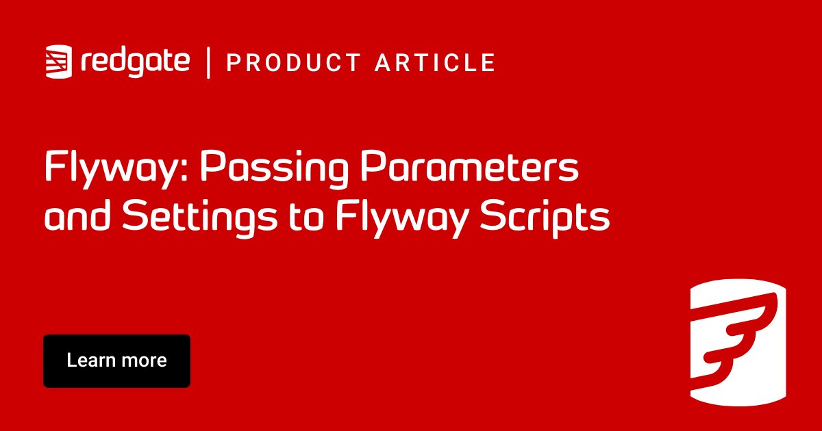The newest article by @Phil_Factor delves into diverse methods of utilizing placeholders to convey information and settings to any Flyway script, offering an extra layer of flexibility in migration runs. bit.ly/471JTrp
