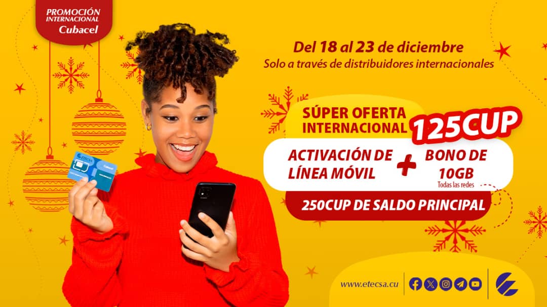 Disfruta de las promociones internacionales que hemos diseñado para que este fin de año te mantengas 🫂 cerquita de los tuyos.
✅️ Activa una Línea con 250CUP de saldo principal y 10GB de bono.
✅️ Quintuplica el saldo de tu recarga y gana bonos de 25GB e INTERNET ILIMITADO.