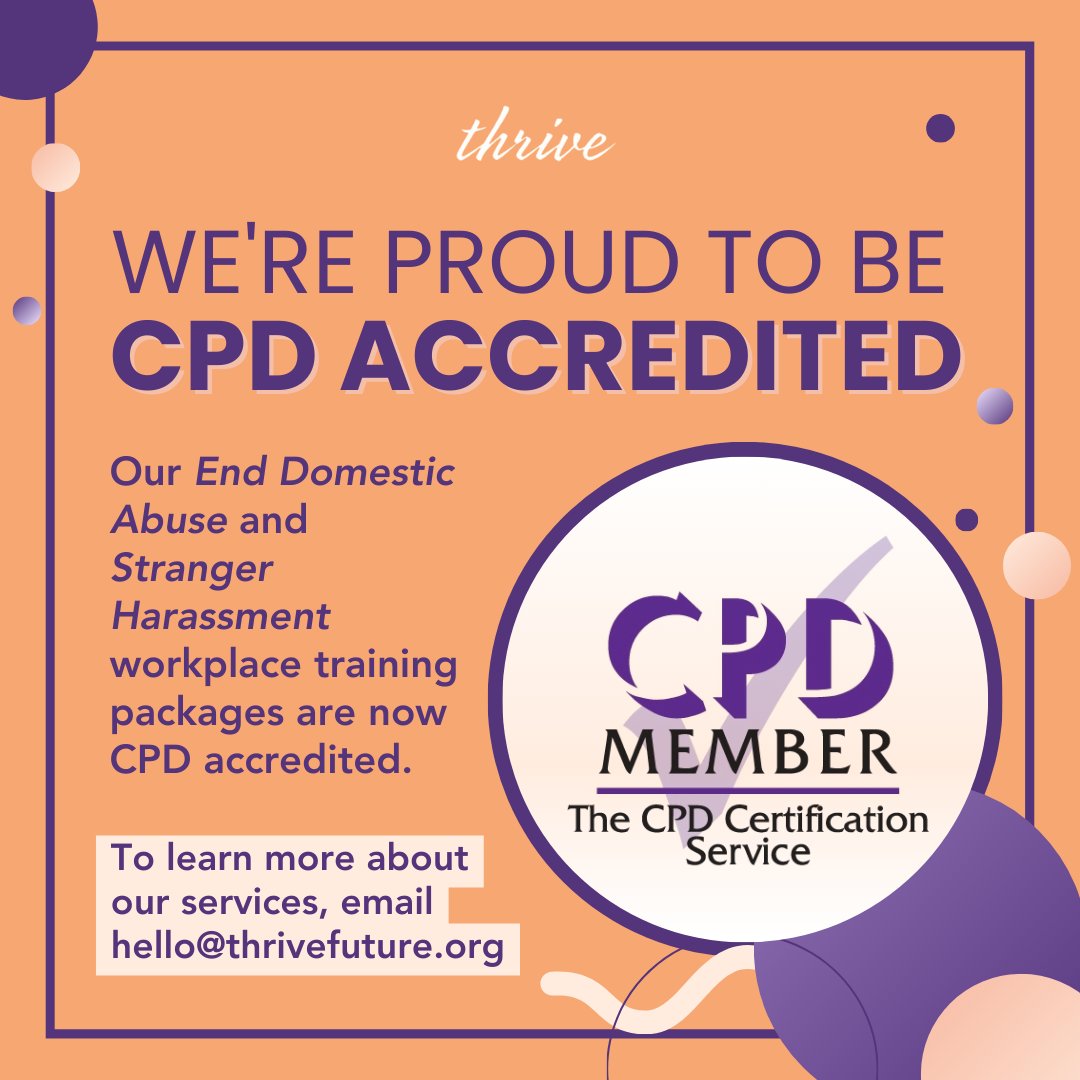 We’re delighted to announce that our 'End Domestic Abuse' and 'Stranger Harassment' workplace training packages are now #CPDaccredited ! 🌟 

To learn more about our workplace training packages, email hello@thrivefuture.org or visit thrivefuture.org 💡

#WorkplaceTraining
