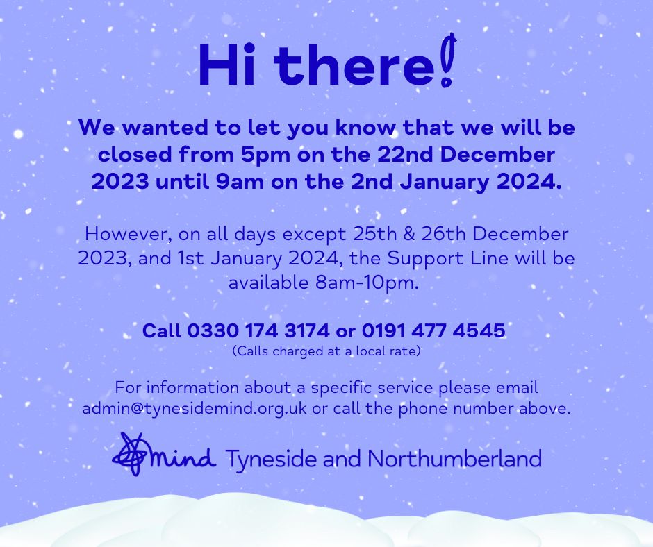 Our offices will be closed from 5pm on the 22nd December 2023 until 9am on the 2nd January 2024. The Support Line however will be available 8am-10pm on all days except 25th & 26th Dec 2023, 1st Jan 2024. Call 0330 174 3174 or 0191 477 4545 (Calls charged at a local rate)