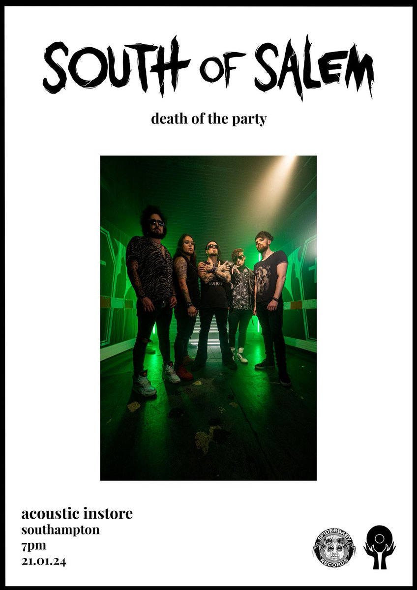 SOUTH OF SALEM // DEATH OF THE PARTY Southampton Acoustic Instore 21.01.24 7pm On Sale Now vinilo.co.uk/products/south…