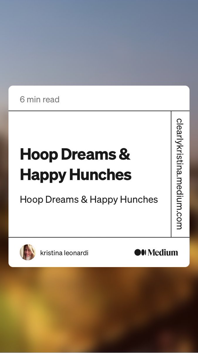 “Hoop Dreams &amp; Happy Hunches” by kristina leonardi

As we start winding down 2023, start thinking about how can you stretch yourself in 2024 and beyond?

#personalgrowth #motivation #selfawareness #coaching #essay #newyearnewyou

clearlykristina.medium.com/hoop-dreams-ha…