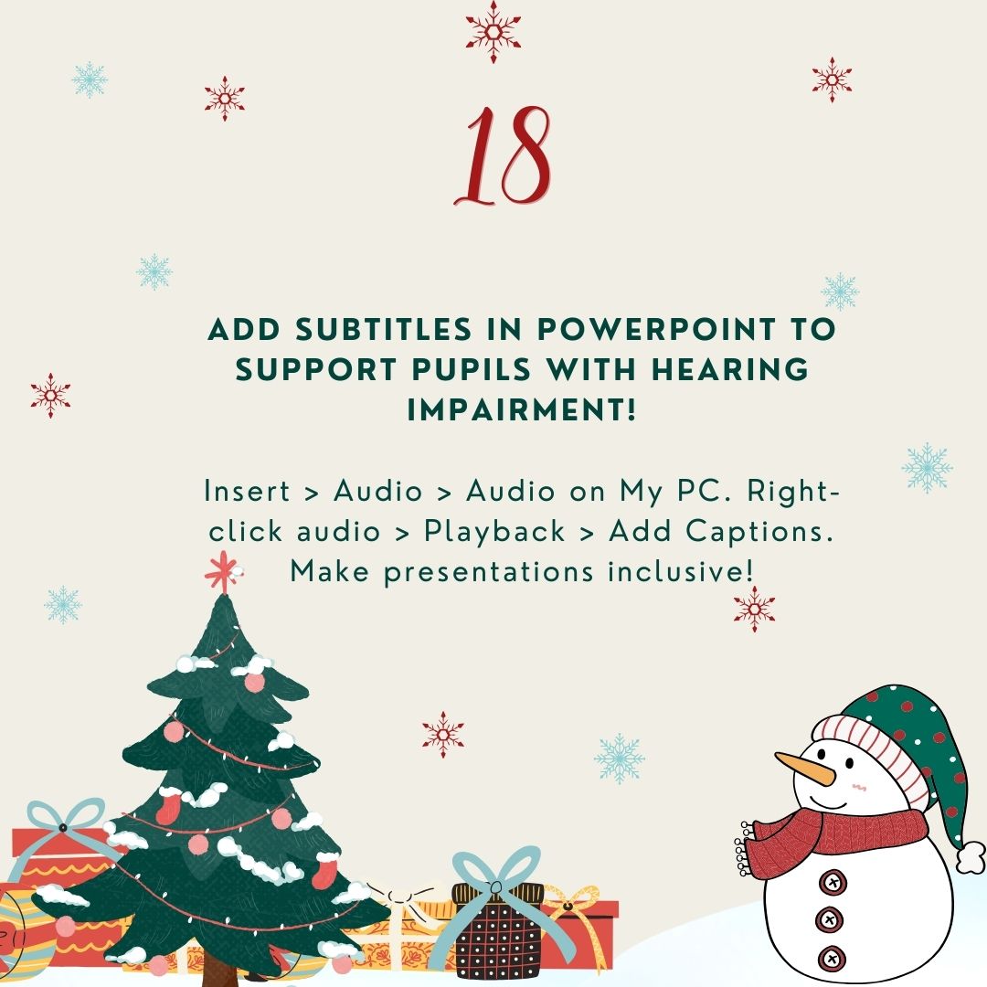 Accessibility Advent Day 18 🔊 Elevate inclusivity in your presentations! 🌐✨ Add subtitles in PowerPoint to support pupils with hearing impairment. 📊💬. Make every presentation a platform for accessibility! 🎓💙