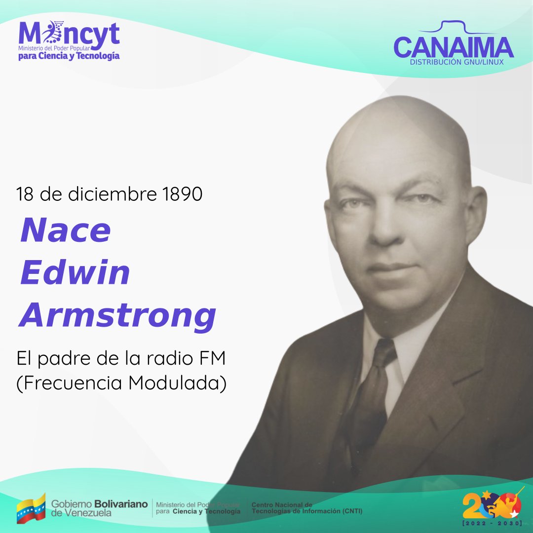 El 18 de diciembre de 1890 nació el ingeniero, inventor y padre de la Radio FM, Edwin Armstrong. Edwin fue el desarrollador de la radiodifusión por modulación de frecuencia (FM) y el sistema receptor superheterodino 📻 ¿Lo sabías?