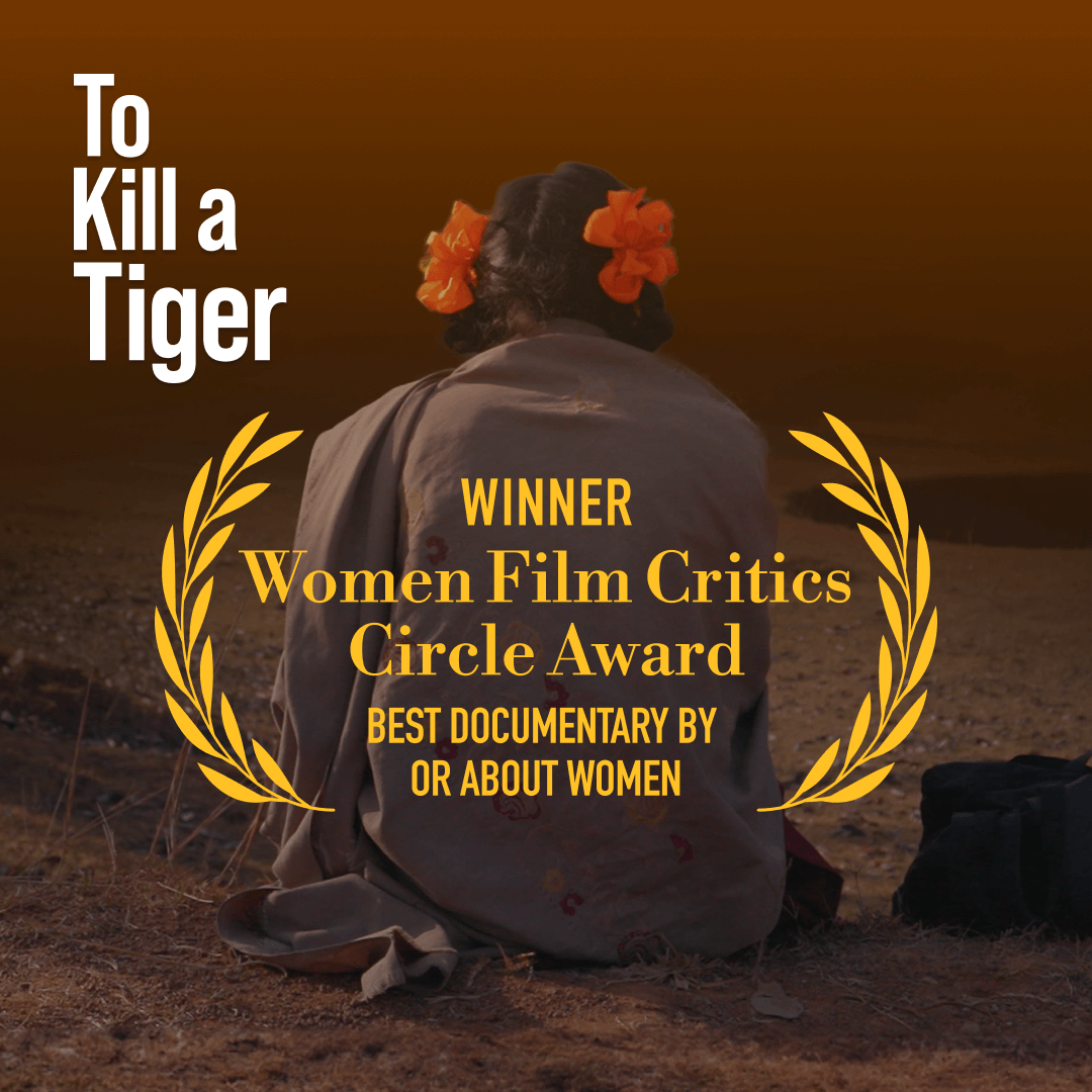 🚨 Breaking news. TO KILL A TIGER has won the Women Film Critics Circle Award for Best Documentary By or About Women! Winner of 22 awards. One of the @washingtonpost's Best Films of 2023. From director @NishaPahuja. TO KILL A TIGER 🧡 For Your Consideration