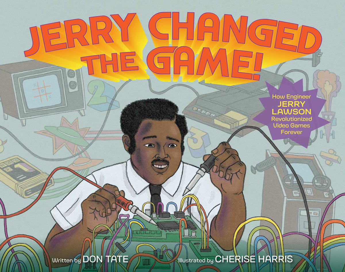 Thrilled to learn that JERRY CHANGED THE GAME! HOW ENGINEER JERRY LAWSON REVOLUTIONIZED VIDEO GAMES FOREVER is a @FirstBook Book Favorite!
fbmarketplace.org/on-hold/first-…