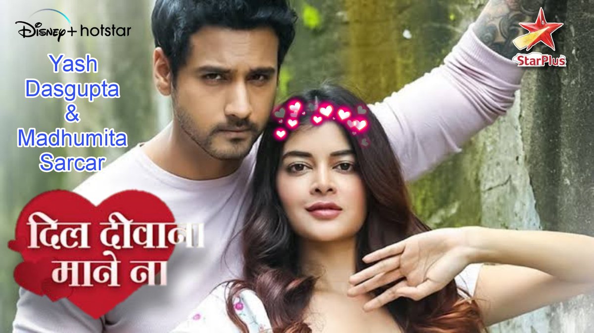 #DilDewanaManeNa Hindi tv serial staring #YashDaasguptaa #MadhumitaSarcar 
#StarPlus #DisneyPlusHotstar