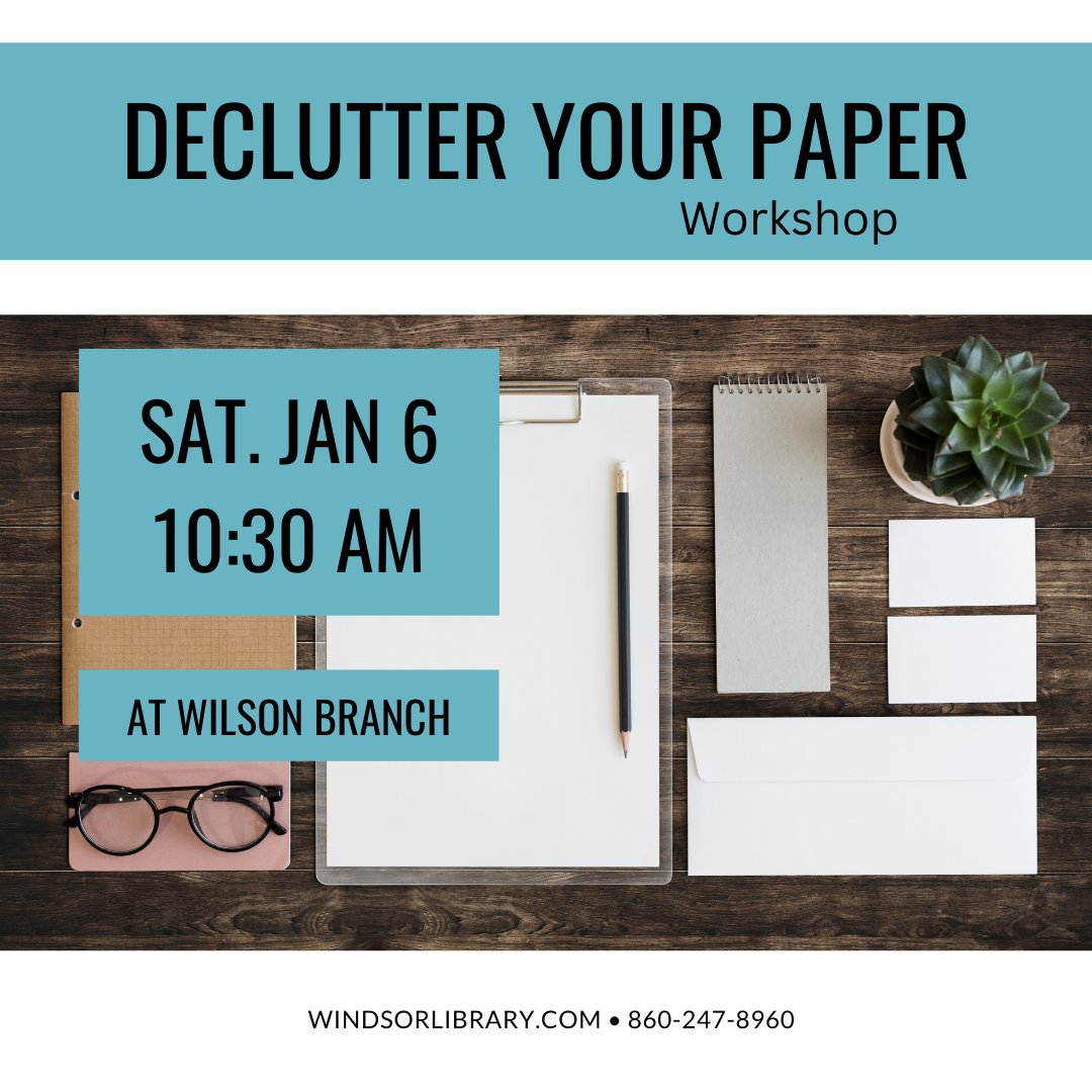 Windsor CT Library (@windsorctlib) on Twitter photo Declutter Your Paper
Saturday, January 6,
10:30am - 11:30am
New Year, new you! Do you have piles of paperwork taking over your home? Join professional organizer Maria Grove as she helps you build strategies to keep your papers from overwhelming your life.
windsorpl.librarycalendar.com/event/declutte… Declutter Your Paper
Saturday, January 6,
10:30am - 11:30am
New Year, new you! Do you have piles of paperwork taking over your home? Join professional organizer Maria Grove as she helps you build strategies to keep your papers from overwhelming your life.
windsorpl.librarycalendar.com/event/declutte…