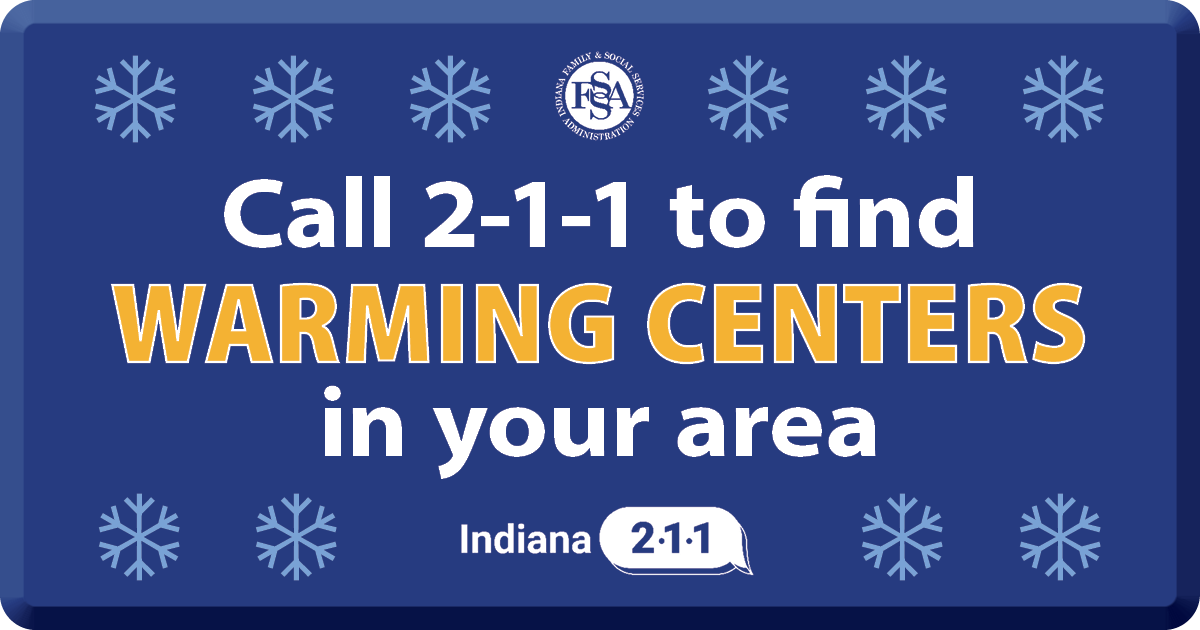 PLEASE SHARE: Stay warm, stay safe. Call 2-1-1 to find warming centers open in your community. @in211 community navigators are available 24/7 and can provide you with updated locations and hours of warmings centers in your area or click here: on.in.gov/7pv3p