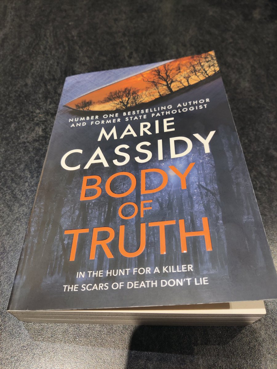 Thoroughly enjoyed this gripping thriller by Marie Cassidy, former state pathologist in Ireland. It's superb.  #BodyOfTruth @HachetteIre