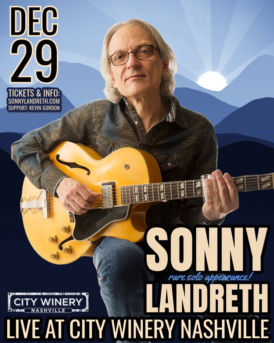 NASHVILLE: Sonny Landreth In A Rare Solo Appearance w/ Kevin Gordon at @CityWinery Nashville! Fri Dec 29 at 8:00 PM / 6:00 PM Doors.     

Tickets & info: citywinery.com/nashville/even…

#SlideGuitar #SonnyLandreth #GotSlide #CityWinery #CityWineryNashville #SonnySolo #BluesMusic