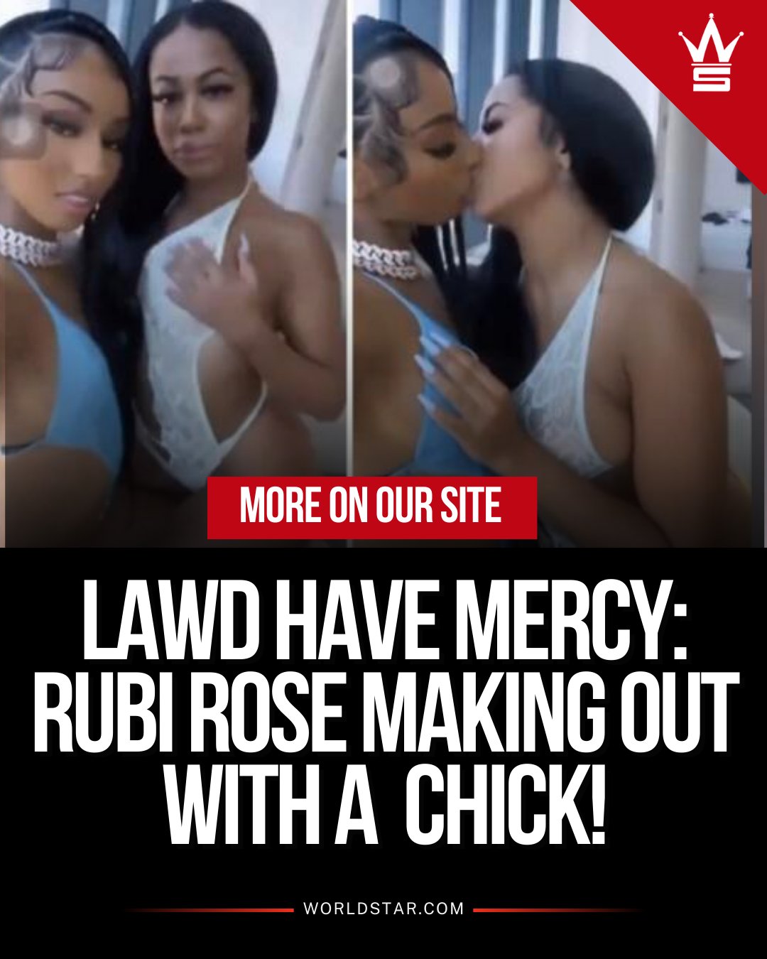 WORLDSTARHIPHOP on X: Lawd Have Mercy: Rubi Rose Making Out With Another  Beautiful Chick! t.coqJTm9hDCXR t.coyVjDUzJRqn  X