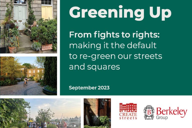 How can we #GreenUp our streets and squares? And why does it matter? createstreets.com/greeningup/