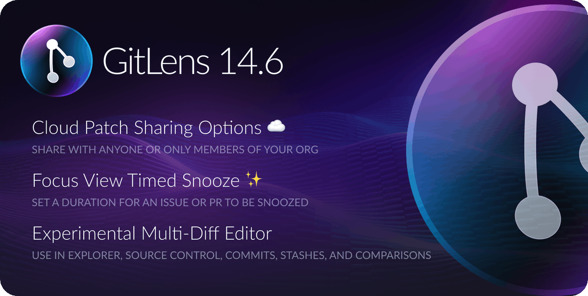 gitlens's tweet image. GitLens 14.6 has arrived! 🎉 Dive into the latest features that enhance your Git experience. From Cloud Patch Sharing to Timed Snoozing and integration with VS Code&apos;s Multi-diff Editor – GitLens keeps getting better!  #GitLens #vscode
