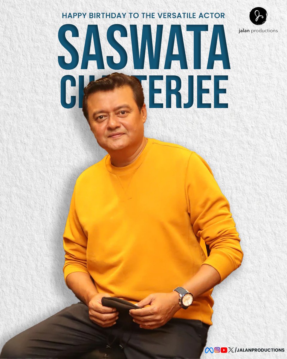 Wishing a Happy Birthday to the exceptionally talented Saswata Chatterjee. 
. 
. 
. 
#HappyBirthday #BirthdayWishes #SaswataChatterjee #JalanProductions