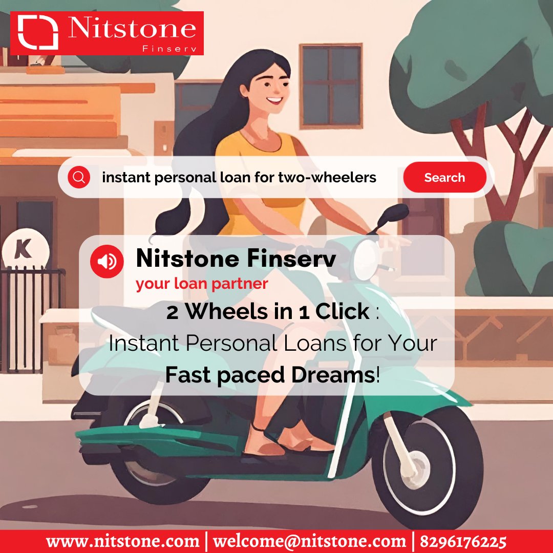 Ride carefree with Nitstone Finserv Instant Personal Loans for #twowheelers

Contact us - 
080 42853000 / 8296176225 or
Visit our website nitstone.com now to know more!

#TwowheelerFinance #TwoWheelerLife #SecureYourRide #Scooter #ElectricScooty #TwowheelerLoan