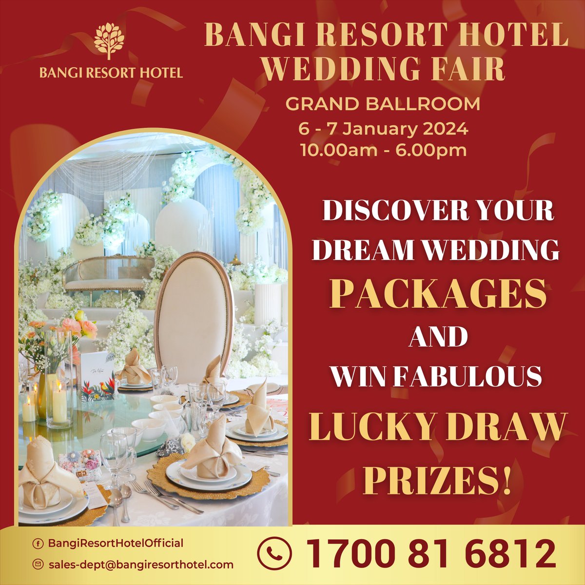 💍Join us at the Bangi Resort Hotel Wedding Fair! 🌟  
FREE ENTRY

🎊Discover dream wedding packages & Win Lucky Draw Prizes! More details on Lucky Draw Prizes can be checked out on our :

Tiktok: bangiresorthotel
Facebook: Bangi Resort Hotel
Instagram: bangi.resort.hotel