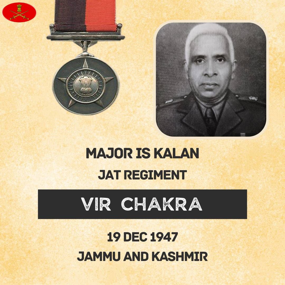 Major IS Kalan 
Jat Regiment
19 Dec 1947
Jammu and Kashmir

Major IS Kalan displayed indomitable courage and exemplary leadership in the face of the enemy. Awarded #VirChakra.

Salute to the War Hero.

gallantryawards.gov.in/awardee/1135