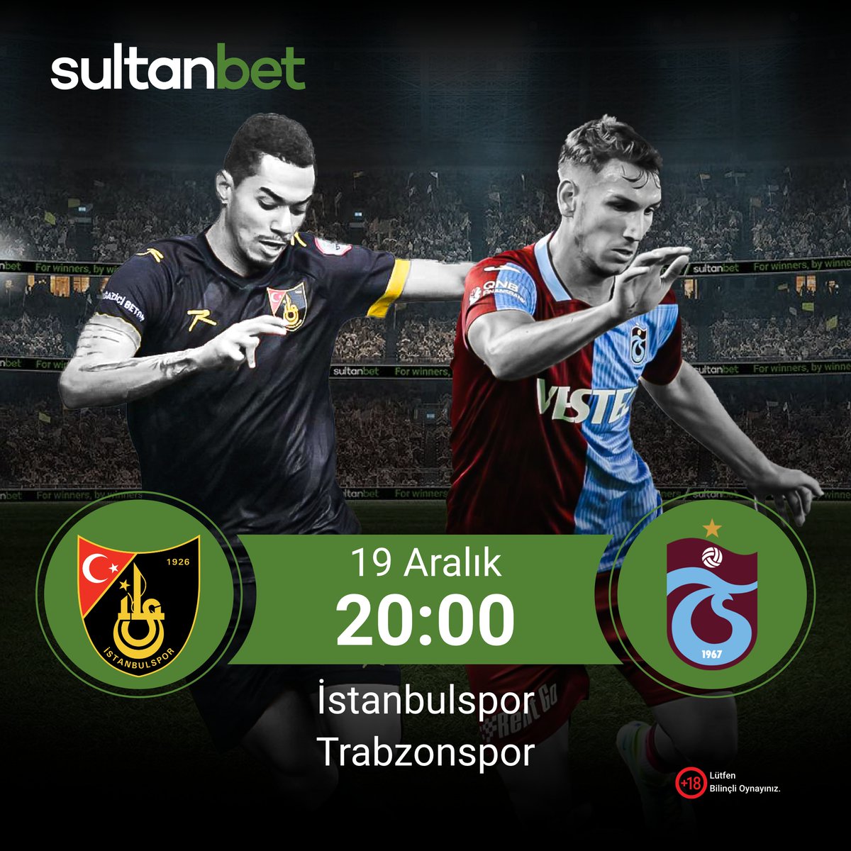 Süper Lig heyecanı Sultanbet't️e hız kesmeden devam ediyor! 

İstanbulspor - Trabzonspor
🗓️19.12.2023
⏰20:00

Güncel Giriş 🎯 bit.ly/sultanbetuyelik
Telegram🎯 t.me/SultanbetTR

#bahis #iddaa #sultanbetgiris #spor #Sultanbet #İSTvTS #SüperLig
