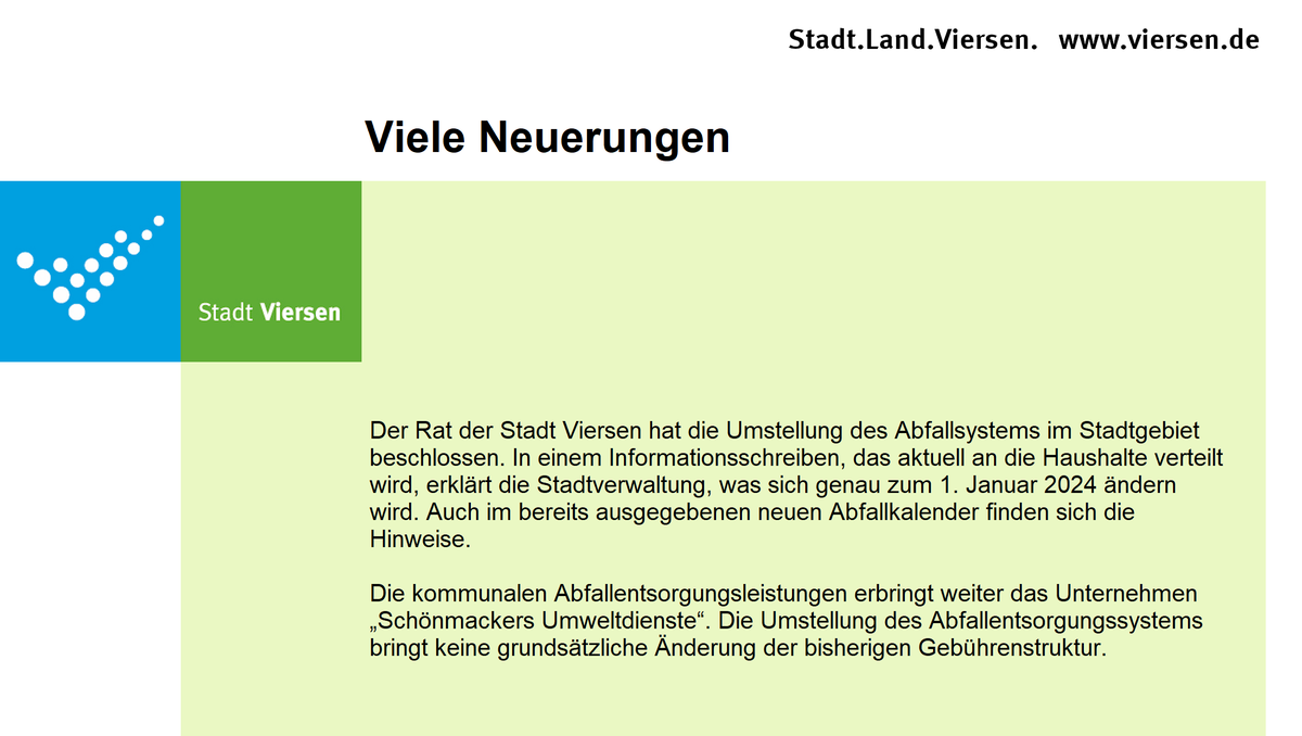 Im neuen Jahr gibt es diverse Neuerungen bei der Abfallentsorgung im Stadtgebiet. Die Einzelheiten dazu sind im neuen Abfallkalender und in der Pressemitteilung zum Thema aufgelistet: viersen.de/de/mitteilung/…