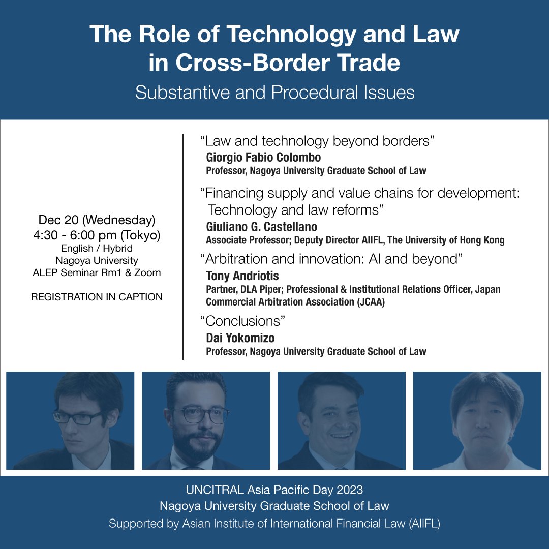 Join @UNCITRAL_RCAP Asia Pacific Day 2023 in a discussion on 'The Role of Technology and Law in Cross-Border Trade' with speakers Giorgio Fabio Colombo, Tony Andriotis, Dai Yokomizo, and Giuliano G. Castellano. Tomorrow / Hybrid: Wed 4:30pm Tokyo thru: lnkd.in/e-Y9ZiZC