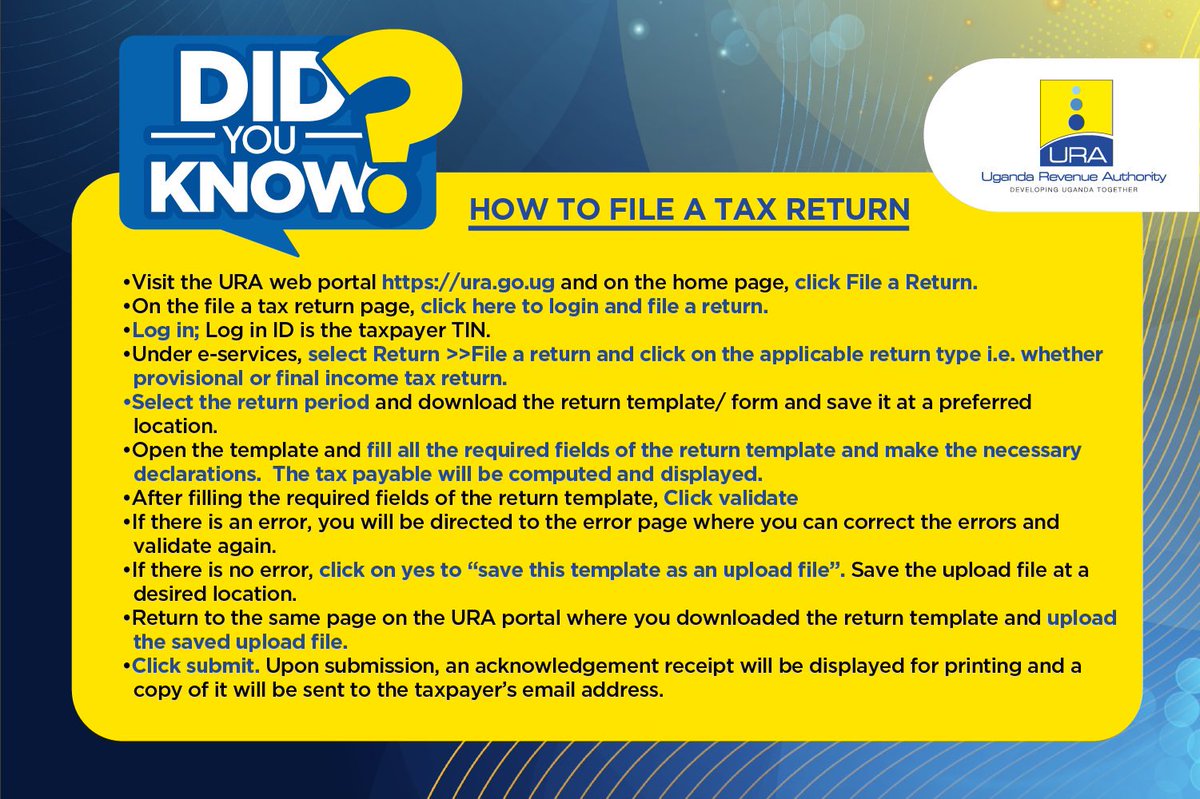 As the deadline nears, this is a step by step guide on how to file a tax return. 
#OpenGovUg 
#URATickTock
#TaxMchuzi