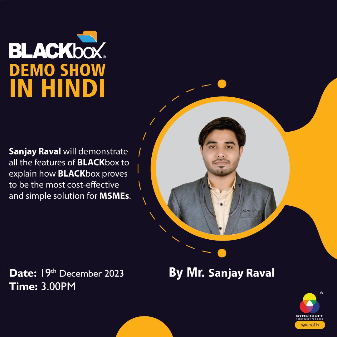 SynersoftTech's tweet image. 🚀 Don&apos;t miss out! Join us today for a live BLACKbox demonstration with Sanjay Raval at 3:00 pm! 🌐 Gain insights into how BLACKbox addresses critical issues in MSMEs.
Register Here - us06web.zoom.us/webinar/regist…
#BLACKboxDemo