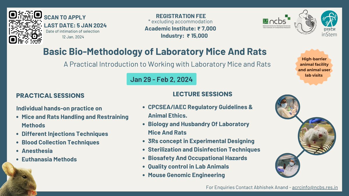 Applications are now open for the 'Hands-on Workshop on Basic Bio-Methodology Of Laboratory Mice And Rats' organized by ACRC at @NCBS_Bangalore and @DBT_inStem. Workshop dates: 29 Jan- 02 Feb, 2024 Registration Link: forms.gle/YAkDzk3F5euFgv… Last date for applying: 05/01/2024