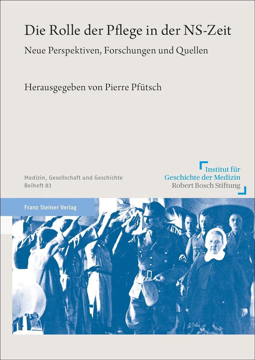 Nach fast drei Jahren Arbeit ist endlich mein neuer Sammelband zur Geschichte der Pflege im Nationalsozialismus erschienen. 🎉 #histmed #histnursing