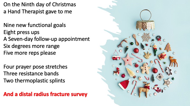 Catherine Rolls (@rolls_catherine) on Twitter photo The Christmas countdown continues.
Therapists treating wrist fracture patients we need you!
🎄Please complete our survey and retweet 🎄
qfreeaccountssjc1.az1.qualtrics.com/jfe/form/SV_br…
@HandyOTJO <a href="/DanHarte77/">Daniel Harte</a> <a href="/NicgoldH/">NicGold Hands</a> <a href="/JoeBarryPhysio/">Joe Barry</a> <a href="/KatyBPhysio/">Katy Boland</a> <a href="/CandyMcCabe1/">Candy McCabe</a> <a href="/ElaineHopkinsPT/">Elaine Ni Oibicin</a> <a href="/CathMcCoy/">Catherine McCoy</a> <a href="/c_ahern26/">caroline miller</a> The Christmas countdown continues.
Therapists treating wrist fracture patients we need you!
🎄Please complete our survey and retweet 🎄
qfreeaccountssjc1.az1.qualtrics.com/jfe/form/SV_br…
@HandyOTJO <a href="/DanHarte77/">Daniel Harte</a> <a href="/NicgoldH/">NicGold Hands</a> <a href="/JoeBarryPhysio/">Joe Barry</a> <a href="/KatyBPhysio/">Katy Boland</a> <a href="/CandyMcCabe1/">Candy McCabe</a> <a href="/ElaineHopkinsPT/">Elaine Ni Oibicin</a> <a href="/CathMcCoy/">Catherine McCoy</a> <a href="/c_ahern26/">caroline miller</a>