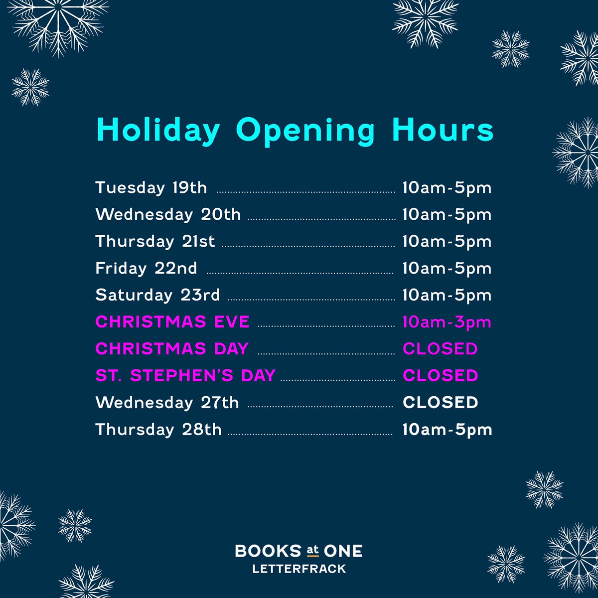 Our holiday opening hours for this week and next week 😊🎁🎄 • • • #booksatoneletterfrack #shoplocal #galwayartscouncil #newreleases #buyirish #booksatonefamily