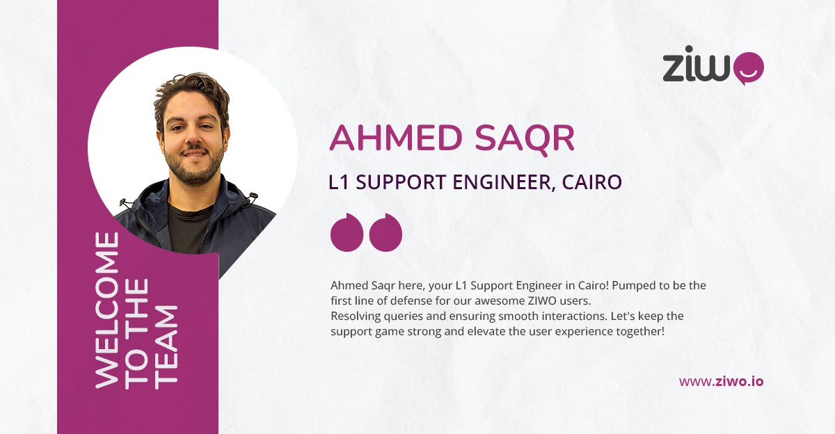 📣 Join us in extending a warm welcome to Ahmed Saqr, our new L1 Support Engineer in #Cairo! 🇪🇬

Ready to tackle challenges and provide top-notch support 💻

Here's to building stronger user experiences together! 🚀

#TechnicalSupport #CX #CustomerExperience #CCaaS #Egypt