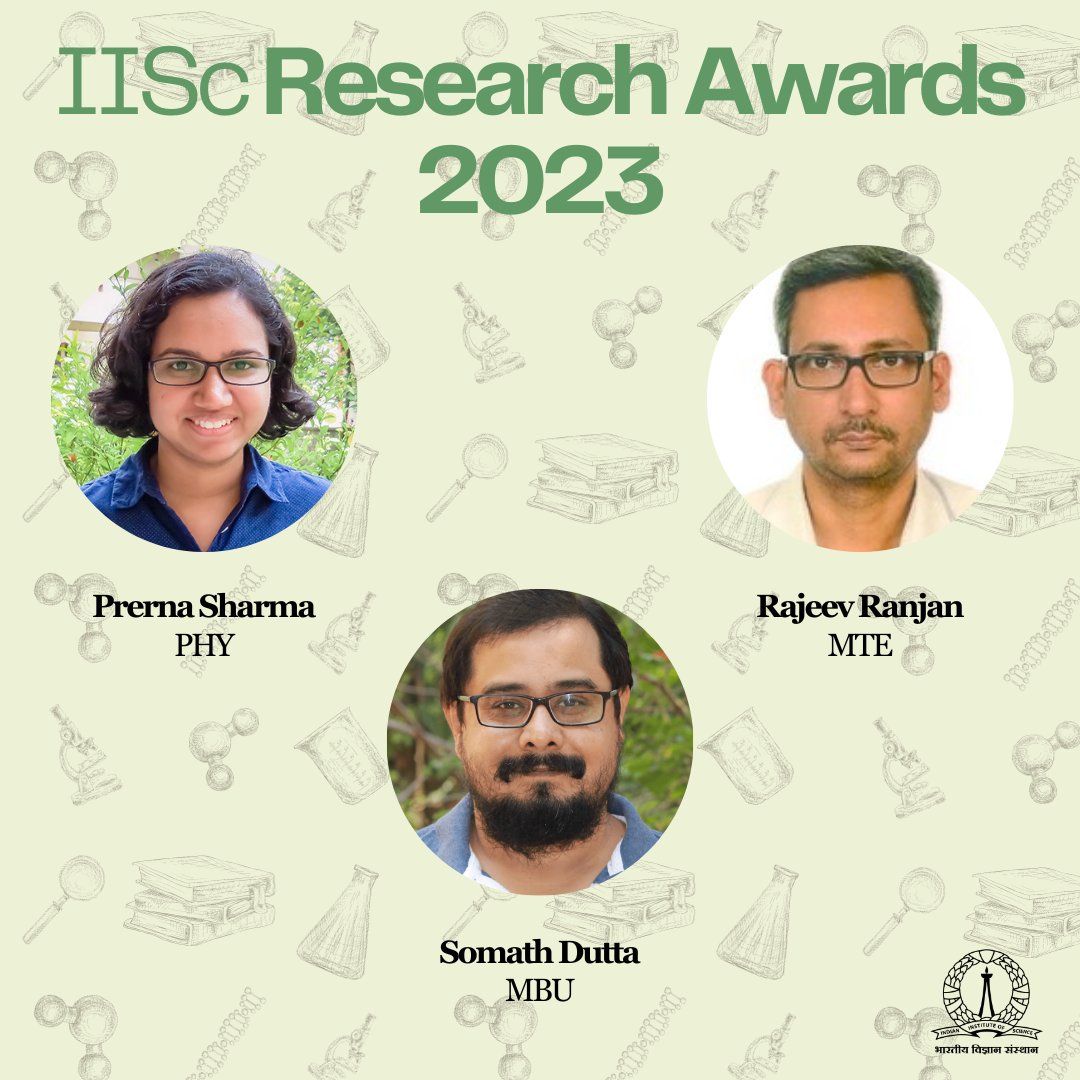 🎉Congratulations to the faculty members selected for the IISc Research Awards 2023. The awards were constituted this year to recognise outstanding, contemporary and exciting research. #IIScresearchawards @Physics_at_IISc @CeNSEatIISc @MBU_IISc @ecedeptiisc @IiscMechanical