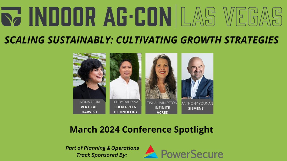 The #IndoorAgCon2024 conference is growing with sessions like this from our Planning/Ops track sponsored by @PowerSecureInc with #CEA leaders from @VerticalHarvest, @EdenGreenTech, @InfiniteAcres & @Siemens. Learn more & save w/ Early Bird discounts!indoor.ag