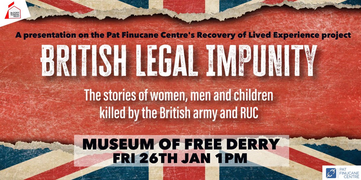 @FinucaneCentre : British Legal Impunity 📅 JAN 26 ⏰1 PM 📍Museum of Free Derry Pat Finucane Centre presents ‘British Legal Impunity’ - part of Bloody Sunday Commemoration 2024. Explore the Pat Finucane Centre’s Recovery of Lived Experience project.