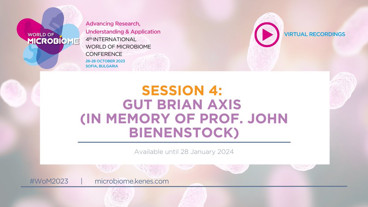 💻 Relive the fascinating journey we had at Sofia during #WoM2023! Discover the secrets of the relationship between gut #microbiome and our brain. 🧠 Registered delegates have access to all recordings from the conference at 👉 bit.ly/46KIg0U #WorldofMicrobiome