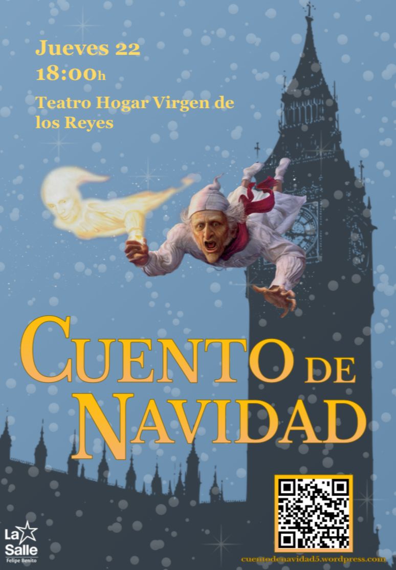 Disfruta de la interpretación 'Cuento de Navidad' de Charles Dickens a cargo de los alumnos de 4° de Eso el próximo jueves 21 de diciembre en el Teatro Virgen de los Reyes. Puedes retirar tus entradas a partir del lunes 18 en secretaría

#Gracias #miramásallá #Cuentodenavidad