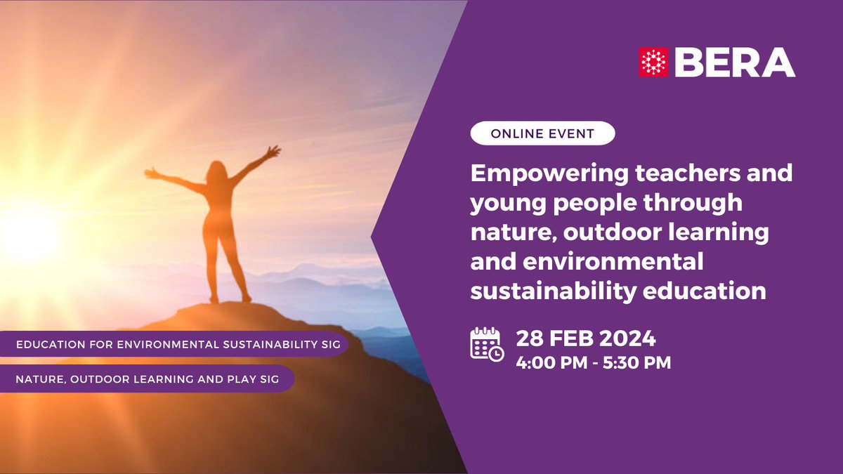 🌟 2024 BERA EVENT 

Empowering teachers and young people through nature, outdoor learning and environmental sustainability education
#BERA_Climate @ParsnipsParsons @merylbatchelder @Rachsmann @BERA_Nolap

🗓️ 28 Feb 2024

Register here: bera.ac.uk/event/empoweri…