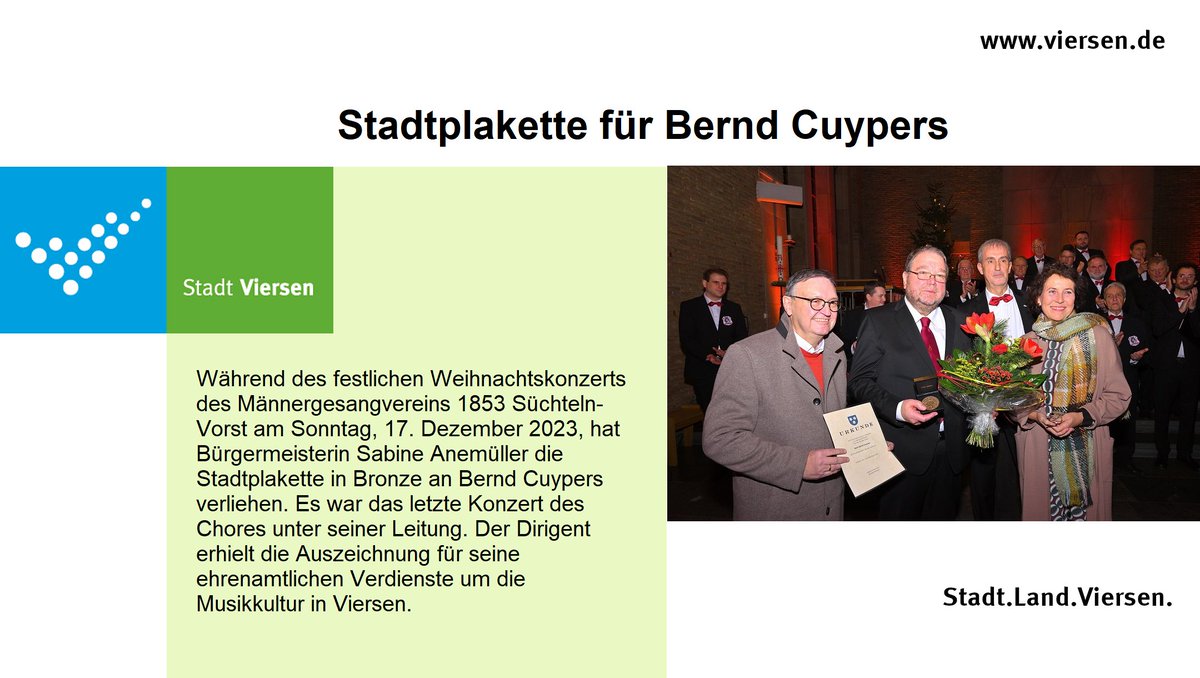 Mit der Stadtplakette in Bronze wurde der scheidende Chorleiter des Männergesangvereins 1853 Süchteln-Vorst, Bernd Cuypers, geehrt. Bürgermeisterin Sabine Anemüller würdigte sein Schaffen als bekannter und geschätzter Kirchenmusiker. viersen.de/de/mitteilung/…
