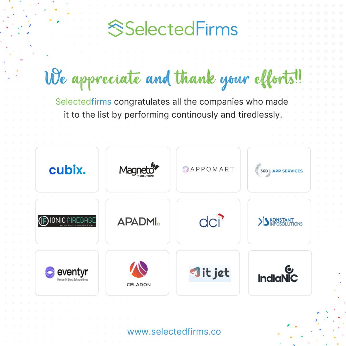 SelectedFirms sends shoutouts to all the top Mobile App Development Companies in the United States of America: bit.ly/3RP3Zkf
Congratulations!
🎯@dotcominfoway
🎯@konstantinfo
🎯 Eventyr
🎯 Celadon
🎯 Itjet
🎯IndiaNICInfotech