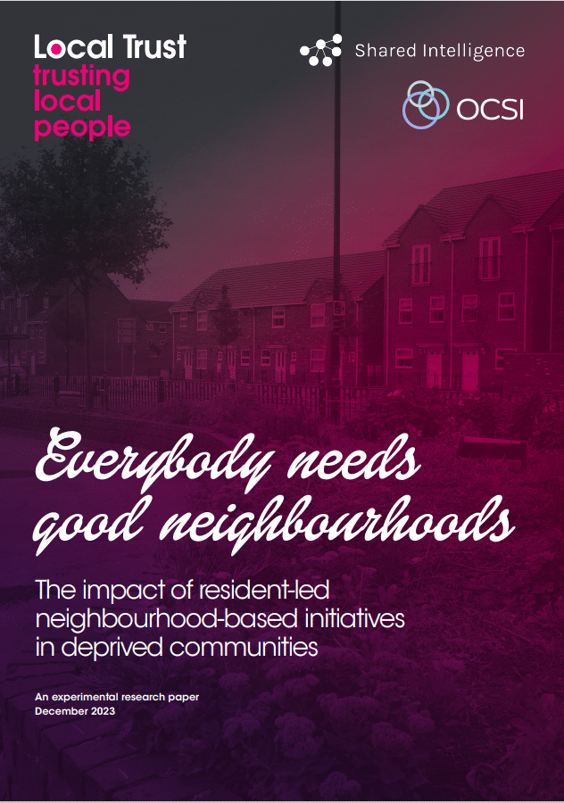 LocalTrust's tweet photo. 📢NEW REPORT | Everybody needs good neighbourhoods: The impact of resident-led neighbourhood-based initiatives in deprived communities

Our research produced in partnership with @ocsi_uk and @SharedIntel is out now ⤵️

https://t.co/p7ZQb0URPZ https://t.co/Xzo7JfeiaS
