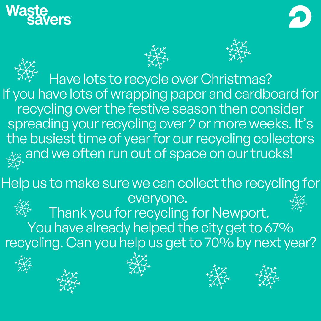 Have lots to recycle over Christmas? For more information see wastesavers.co.uk
