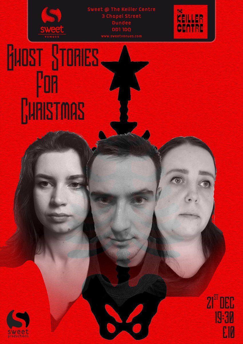 This Thursday, 19:30 @SweetVenues at The Keiller Centre. Find a reason to turn on all those lights with Ghost Stories for Christmas, 3 classic creepy tales from 3 phenomenal performers! Tickets: tinyurl.com/hf94xa2u #dundee #christmas #ghoststories