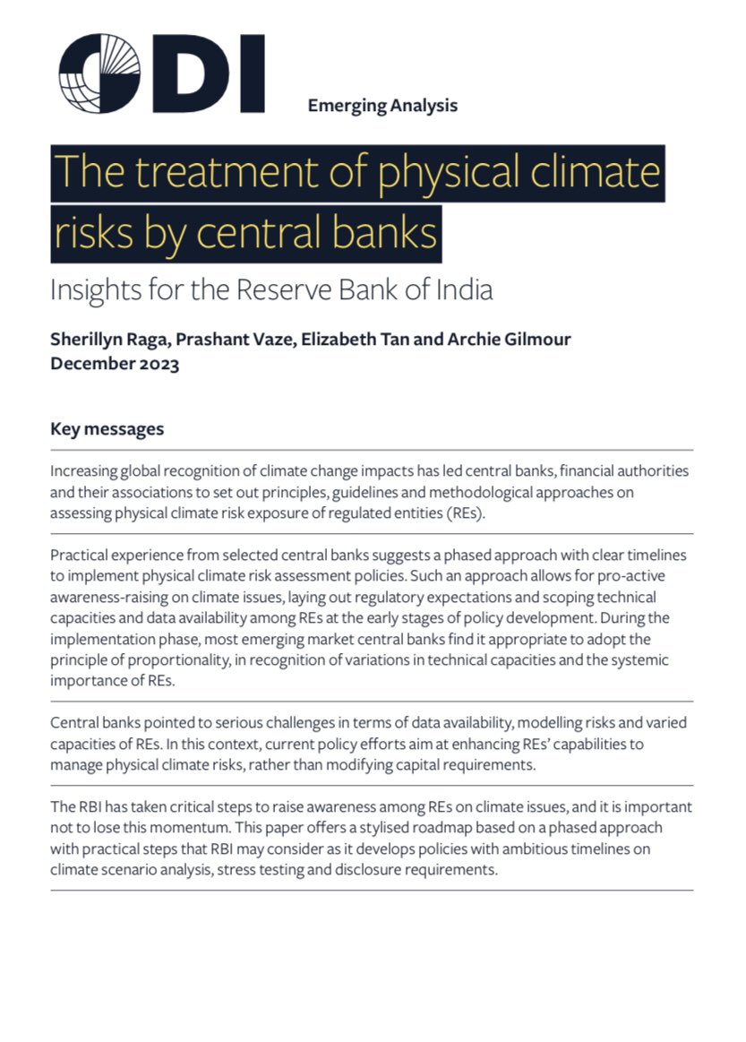 Sharing our new @ODI_Global paper w/ some key lessons fr EM central banks on treatment of physical #climaterisk ☑️ benefits of phased approach w/ clear timelines ☑️ applying the principle of proportionality ☑️ not modifying capital reqts (yet) odi.org/en/publication…