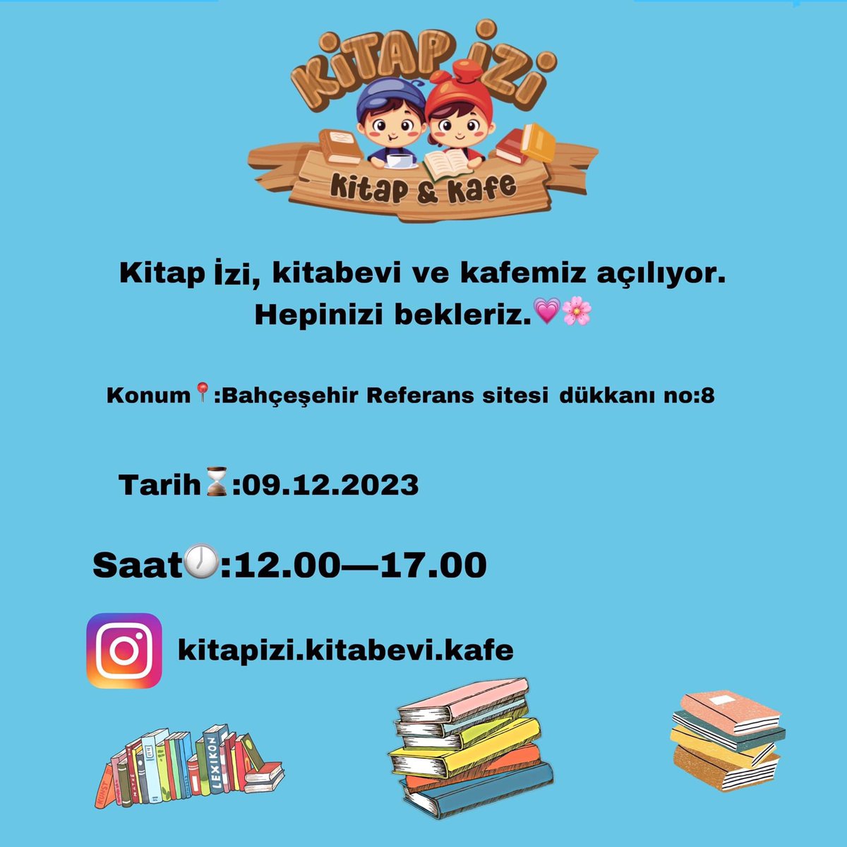 BAHÇEŞEHİR KİTAP KAFE
Bahçeşehir’de şirin, faydalı, donanımlı bir kitap kafe hizmete açıldı.
Kitapseverler için buluşma noktası, bilgiyle beslenenler için yeni kaynaklarla buluşma fırsatı mekan, gençlerin yoğun ilgisiyle karşılandı.
Referans Bahçeşehir cadde dükkanlar no: 8.