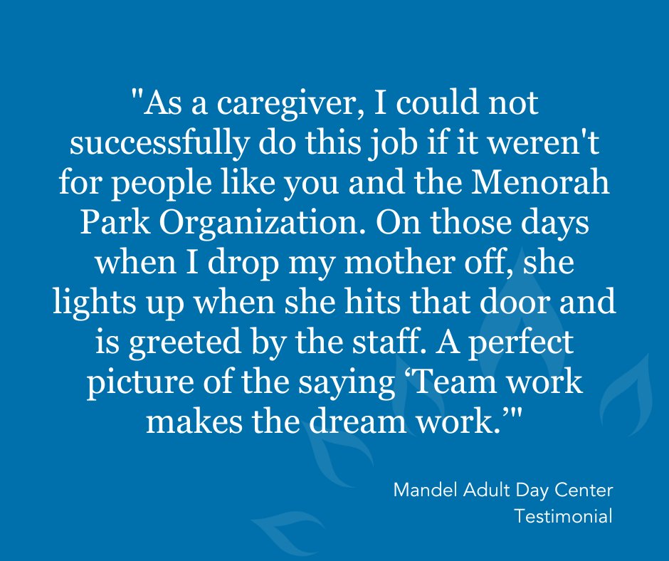 'As a caregiver, I could not successfully do this job if it weren't for people like you and the Menorah Park Organization.' 💙

#Testimonial #AdultDayCenter #AdultDayCare #MenorahPark #ExcellenceInCaring